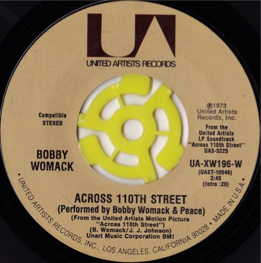 BOBBY WOMACK / ACROSS 110TH STREET [UNITED ARTISTS / US / 7]