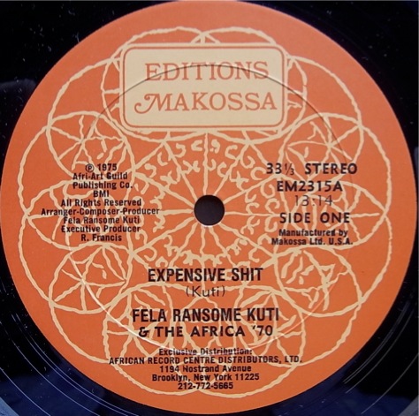 Expensive Shit - Fela Kuti Africa 70, Fela Kuti Songs