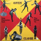 FELA "RANSOME" KUTI  & THE AFRICA 70 / OPEN & CLOSE