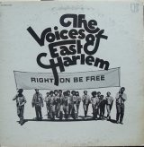 画像: THE VOICES OF EAST HARLEM / RIGHT ON BE FREE