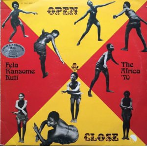 画像: FELA "RANSOME" KUTI  & THE AFRICA 70 / OPEN & CLOSE